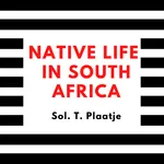 Native Life in South Africa -  icon