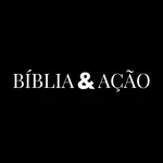 Bíblia e Ação icon