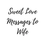 Love Messages for Wife icon