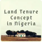 Land Tenure Concept in Nigeria icon