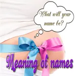 Meaning of names for your Baby icon