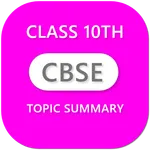 Class 10th All Topic Summary icon