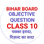 Bihar Board 10th Objective2024 icon