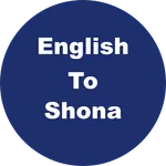 English to Shona Dictionary &  icon