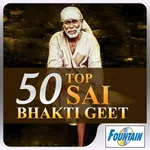 50 Top Sai Bhakti Geet icon