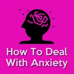 How To Deal With Anxiety - Anx icon