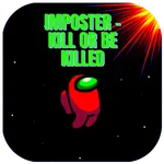 Imposter - Kill or be Killed. icon