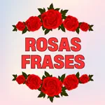 Rosas con frases bonitas icon