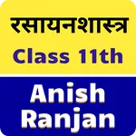 Chemistry by Anish Ranjan Clas icon