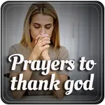 Prayers to Thank God | Prayers icon