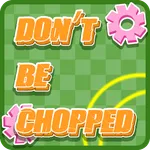 Don't be choppe icon