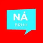 Na Bruh icon