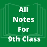 All subjects Notes For Class 9 icon