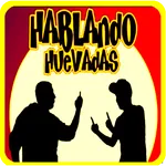 HABLANDO HUEVADAS icon