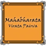 The Mahabharata, Virata Parva icon