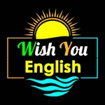 Wish You English - Good Mornin icon