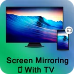 Screen Mirroring TV : Cast scr icon