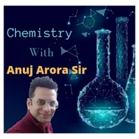 Chemistry With Anuj Arora Sir icon