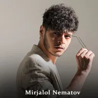 Mirjalol Nematov Qo'shiqlari icon