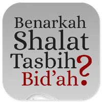 Benarkah Shalat Tasbih Bid’ah icon