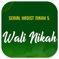 Serial Hadist 5 Wali Nikah icon