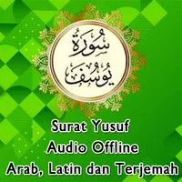 Surat Yusuf Audio dan Terjemah icon