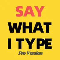 Say What I Type PRO icon