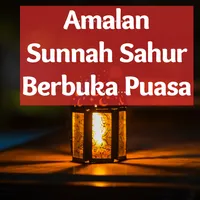 Amalan Sunnah Sahur Berbuka icon