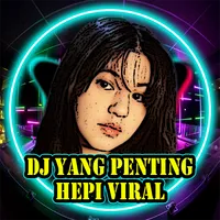 DJ Yang Penting Hepi Viral icon