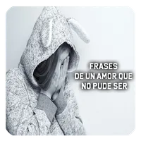 Un Amor que no pudo ser Frases icon