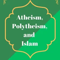 Islam, Polytheism and Atheism icon