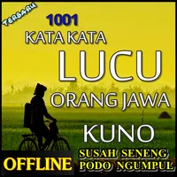 Cari Kata Kata Lucu Orang Jawa icon