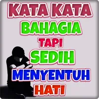 Kata-Kata Bahagia Tapi Sedih P icon