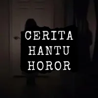 Cerita Hantu, Seram & Horor icon