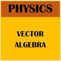 Physics Vectors and Vector Alg icon