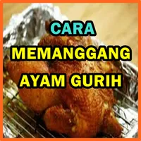 Cara Memanggang Ayam Gurih icon