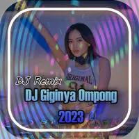 DJ Giginya Ompong Remix 2023 icon