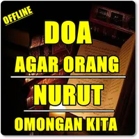 DO'A AGAR ORANG LAIAN NURUT OM icon