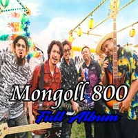 Mongol 800 Full Album icon