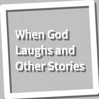 Book, When God Laughs and Othe icon