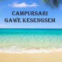 CAMPURSARI GAWE KESENGSEM icon