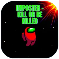Imposter - Kill or be Killed. icon