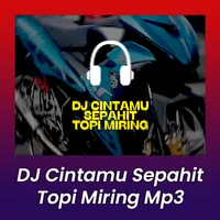DJ Cintamu Sepahit Topi Remix icon