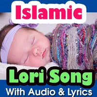 Islamic Lori Songs With Lyrics icon