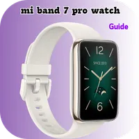 mi band 7 pro watch Guide icon