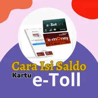 Cara Isi Saldo Kartu E-Toll icon