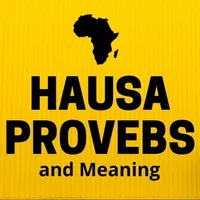 Hausa Proverbs and Meaning icon