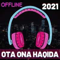 ота она хакида кушиклар 2021 icon
