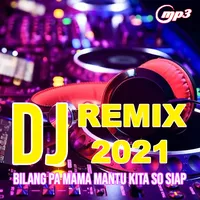 DJ BILANG PA MAMA MANTU KITA S icon