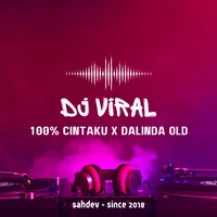 Dj 100% Cintaku X Dalinda Old icon